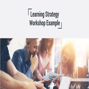 Developing a learning strategy