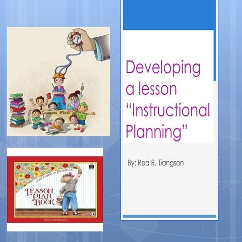  Principles of Teaching 2:Developing a lesson 