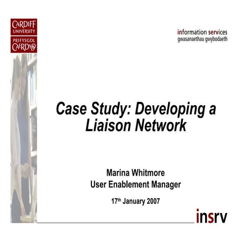 Developing A Liaison Network