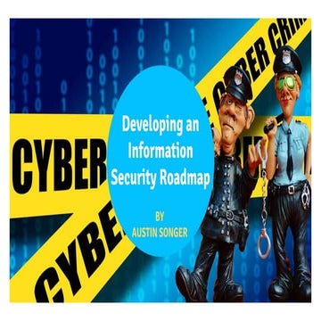 Developing an Information Security Roadmap