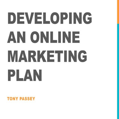 Revised: Developing an Online Marketing Plan