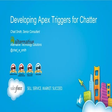 Developing Apex Triggers for Chatter