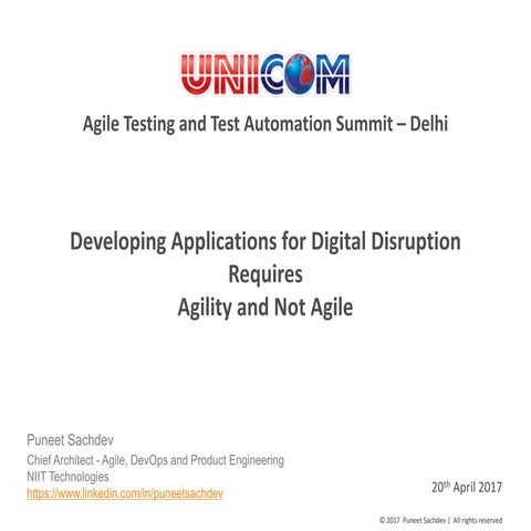 Developing applications for digital disruption requires Agility and Not Agile