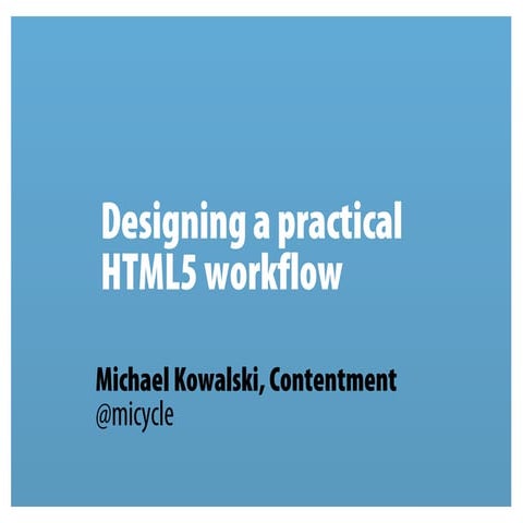 Developing a practical HTML5 magazine workflow