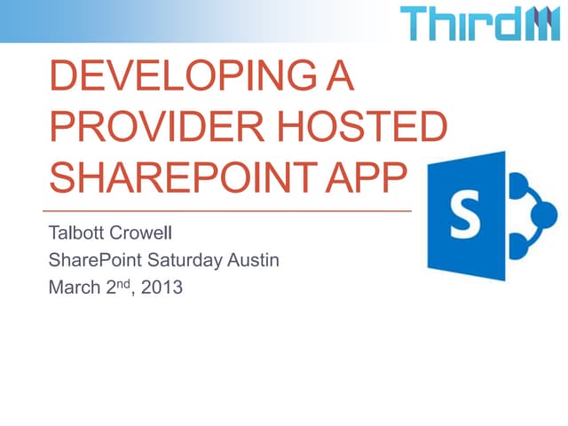 Developing a provider hosted share point app