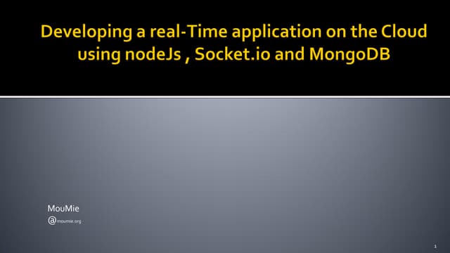 Developing a real time application on the cloud using node js , socket.io and...