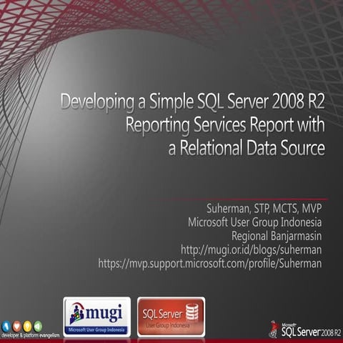 Developing a simple sql server 2008 r2 Reporting Services Report | PDF