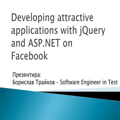 Developing attractive facebook applications with j query and asp