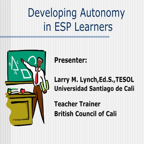 Developing Autonomy in ESP Learners