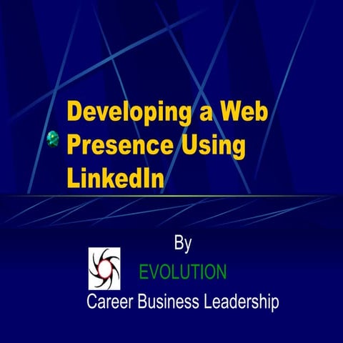 Developingawebpresenceusinglinkedin