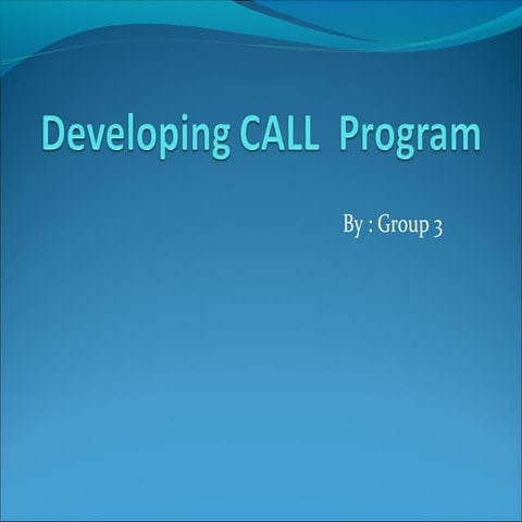 Developing call program | PPT | Technology & Computing