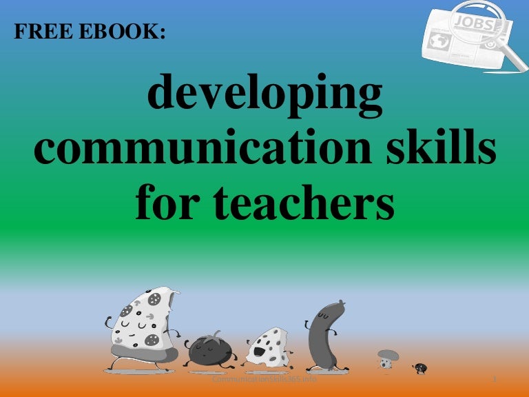 Developing Communication Skills For Teachers Pdf Free Download