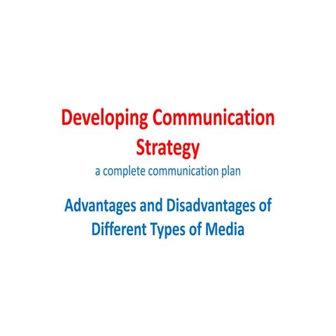 Developing communication strategy