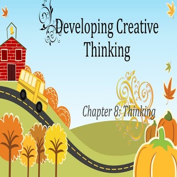 Developing creative thinking 
