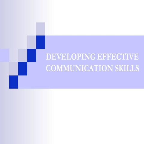 Developing Effective Communication Skills