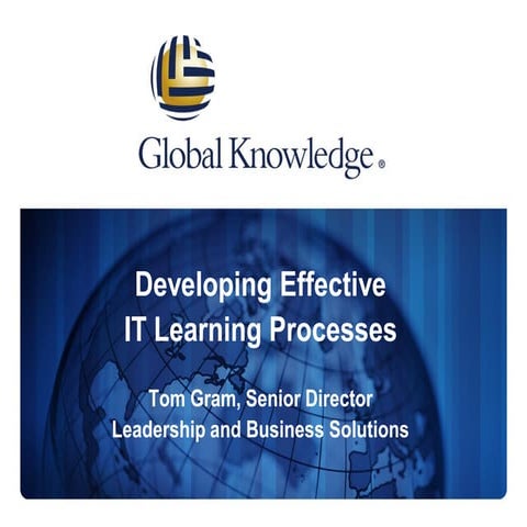 Developing Effective IT Learning Processes