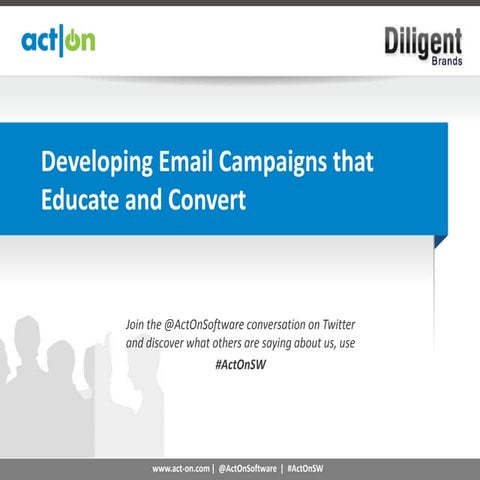 Developing Email Campaigns that Educate and Convert