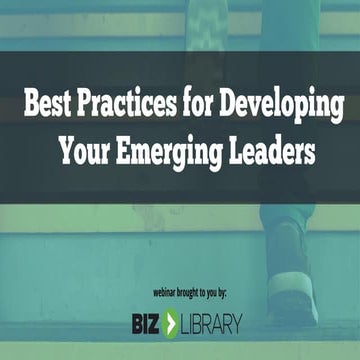 Best Practices for Developing Your Emerging Leaders