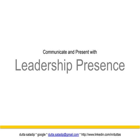 Developing Leadership Presence | PPT