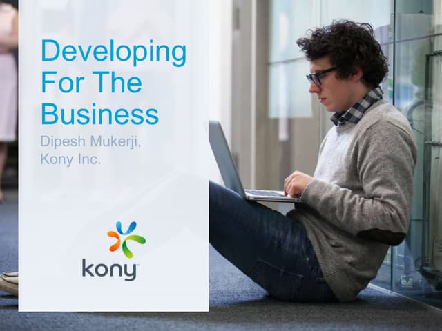 Developing For The Business