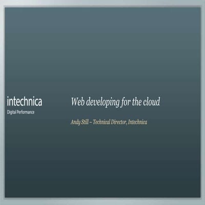 Developing for the Cloud