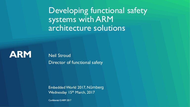 Developing Functional Safety Systems With Arm Architecture