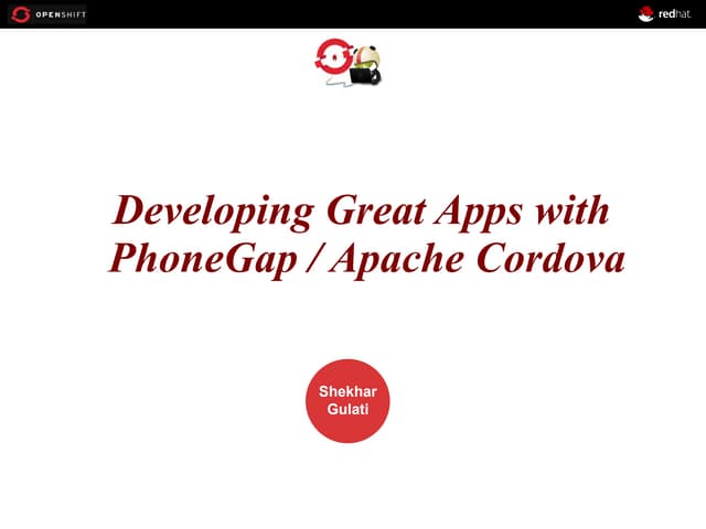 Developing Great Apps with Apache Cordova