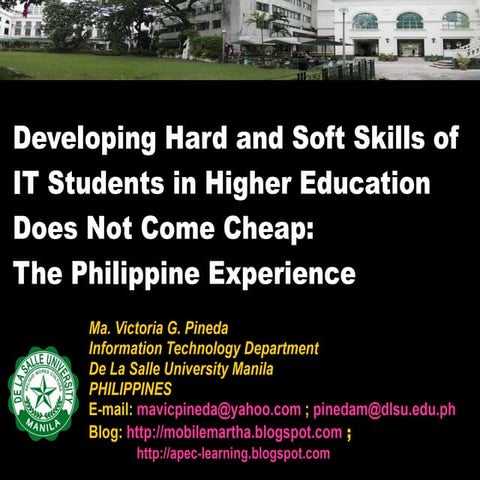 Developing hard and soft skills of IT students