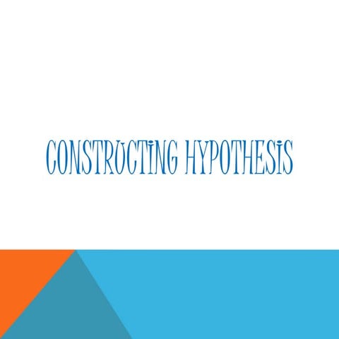 Developing hypothesis   report