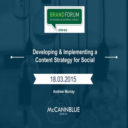 Developing and Implementing A Content Strategy for Social Media_2015