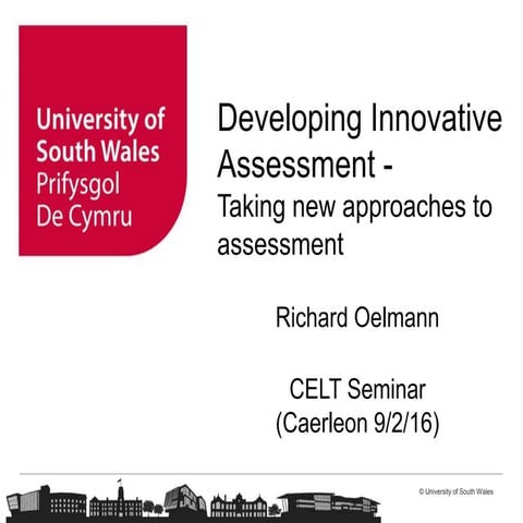 Developing innovative assessment