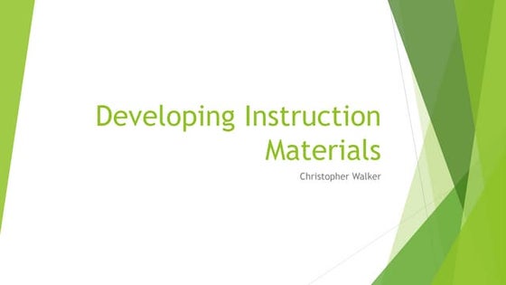 Developing instructional materials | PPTX