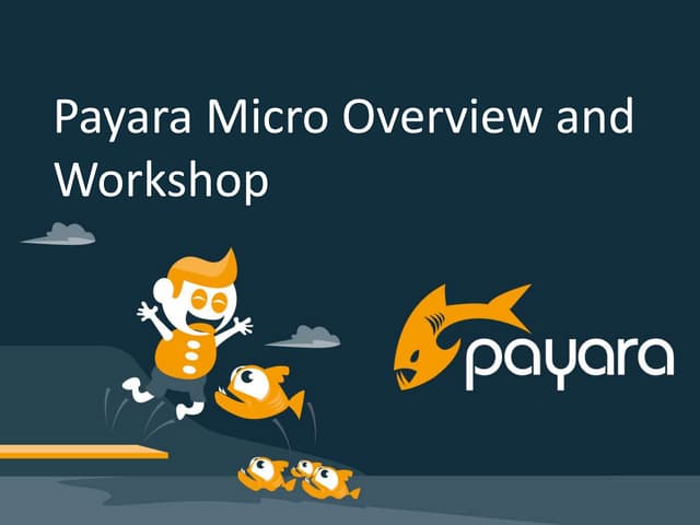 Developing JavaEE 7 based apps with Payara Micro
