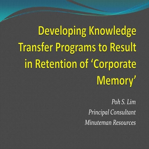 Developing knowledge transfer programs to result in retention