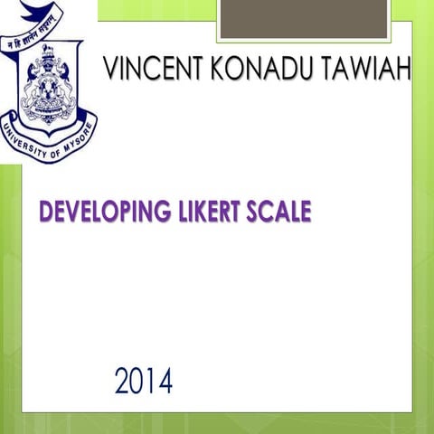 Developing likert scale