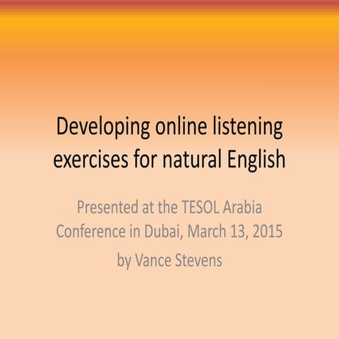 Developing online listening exercises for natural English