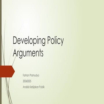 Developing Policy Arguments.pptx h h h h h | PPTX