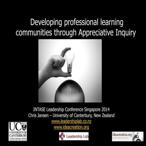 Developing professional learning communities through Appreciative Inquiry