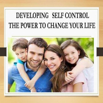 DEVELOPING SELF CONTROL march 2023.pptx