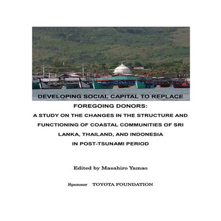 Developing Social Capital to Replace Foregoing Donors