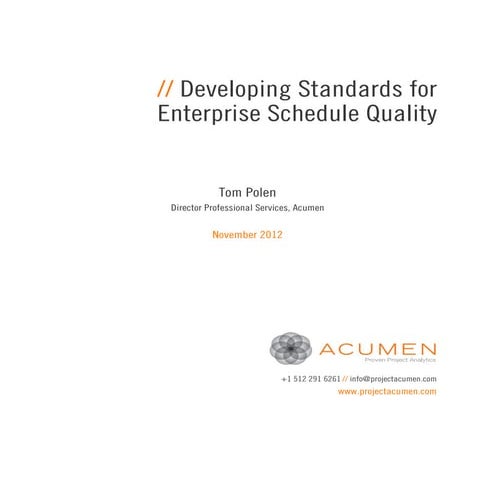 Developing Standards for Enterprise Schedule Quality