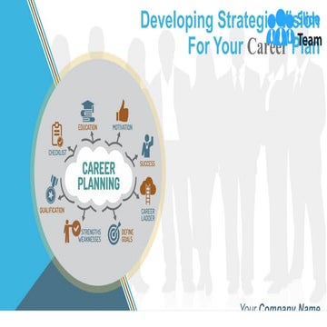 Developing Strategic Vision For Your Career Plan Powerpoint Presentation Slides