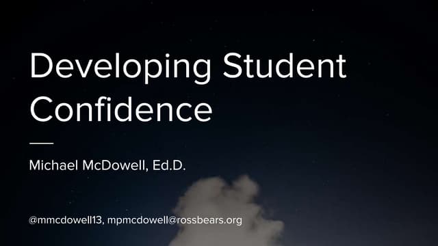 Developing Student Confidence