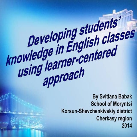 Learner-centered approach