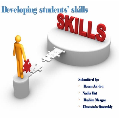 Developing students' skills