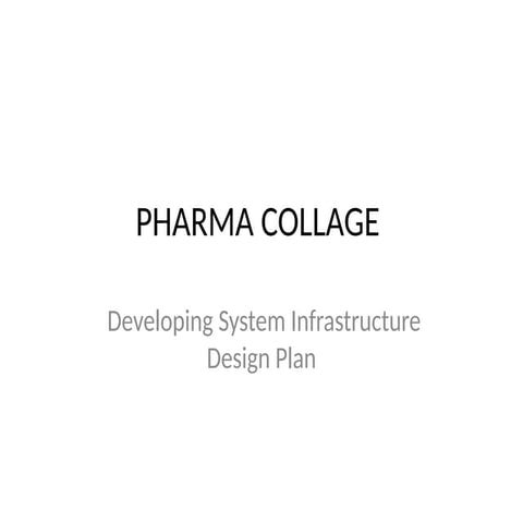 Developing System Infrastructure Design Plan.pptx