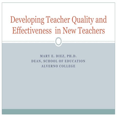 Developing teacher quality and effectiveness  in new teachers for nyu