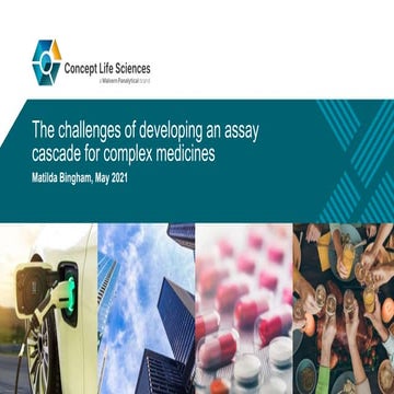 MDC Connects Series 2021 | A Guide to Complex Medicines: Developing the assay cascade for complex medicines - Tilly Bingham (Concept Life Sciences)