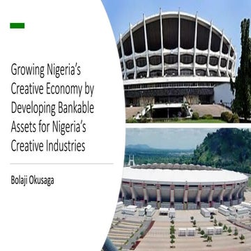 Developing the Nigerian Creative Economy through Privatising Strategic Assets...