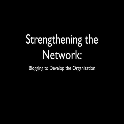 Developing the organziation